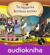 VARIOUS: NAJKRAJSIE ROZPRAVKY 10 TRI PRASIATKA/SESTRICKY KOZICKY