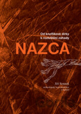 Od knoflíkové dírky k rozluštění záhady NAZCA