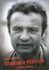Vladimír Menšík a jeho filmy