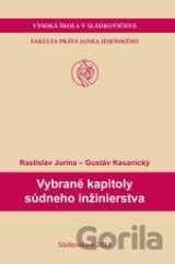 Vybrané kapitoly súdneho inžinierstva
