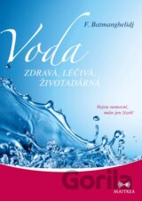 Voda zdravá, léčivá, životadárná