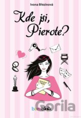 Kde jsi, Pierote?