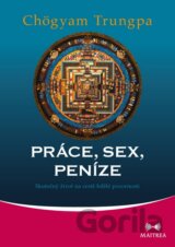 Práce, sex, peníze
