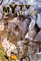 Mýty 8: Vlci