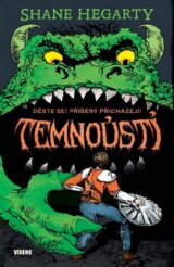 Temnoústí 1: Děste se! Příšery přicházejí