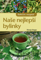 Naše nejlepší bylinky