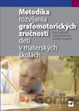 Metodika rozvíjania grafomotorických zručností detí