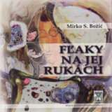 Fľaky na jej rukách
