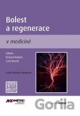 Bolest a regenerace v medicíně