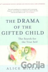 The Drama of the Gifted Child