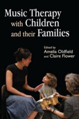 Music Therapy with Children and Their Families