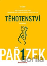 Kniha o těhotenství, porodu a dítěti (I. díl)