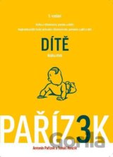 Kniha o těhotenství, porodu a dítěti (III. díl)