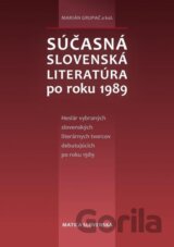 Súčasná slovenská literatúra po roku 1989