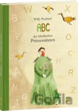 ABC der fabelhaften Prinzessinnen