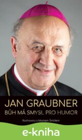 Jan Graubner - Bůh má smysl pro humor