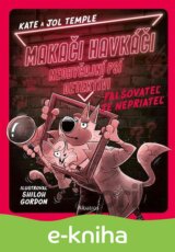 Makači-Havkáči. Neobyčajní psí detektívi 2