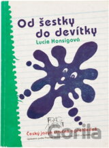 Od pětky do osmičky : (Český jazyk stručně a přehledně)