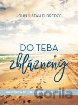 Do teba zbláznený