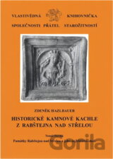 Historické kamnové kachle z Rabštejna nad Střelou