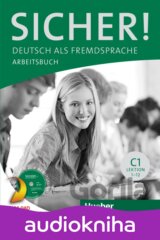 Sicher! C1 – Digitale Ausgabe Digitalisiertes Arbeitsbuch mit integrierten Audiodateien