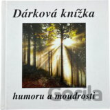 Dárková knížka humoru a moudrosti