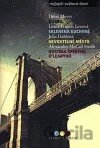 Kobra / Skleněná kuchyně / Neviditelné město / Hostina Špekyho O'Learyho