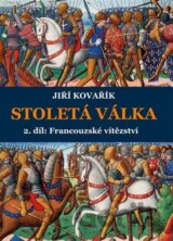Stoletá válka (2. díl )