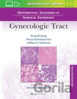 Differential Diagnoses in Surgical Pathology: Gynecologic Tract