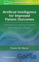 Artificial Intelligence for Improved Patient Outcomes