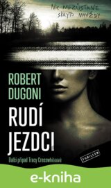 Rudí jezdci