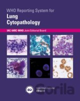 WHO Reporting System for Lung Cytopathology