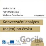 Konverzační analýza (nejen) po česku