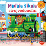 Méďula šikula strojvedoucím