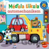 Méďula šikula automechanikem