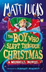 The Boy Who Slept Through Christmas