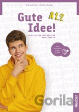 Gute Idee! A1.2 Arbeitsbuch + kód