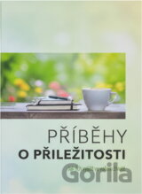 Příběhy o příležitosti