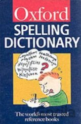The Oxford Spelling Dictionary