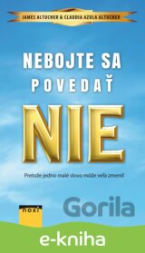 Nebojte sa povedať NIE