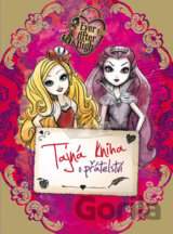 Ever After High: Tajná kniha o přátelství