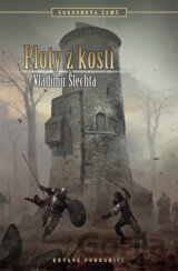 Gordonova země: Ploty z kostí
