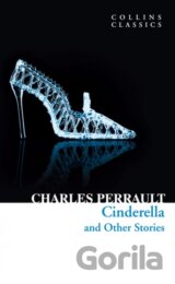Cinderella and Other Stories