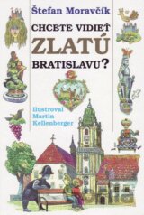 Chcete vidieť zlatú Bratislavu?