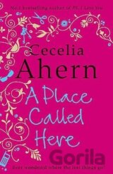 A Place Called Here