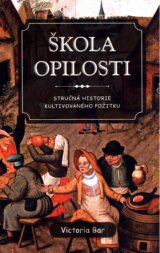 Škola opilosti