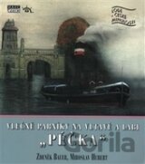 Vlečné parníky na Vltavě a Labi „Péčka“