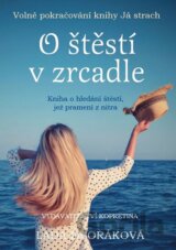 O štěstí v zrcadle