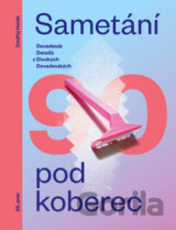 Sametání pod koberec