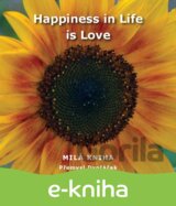 Happiness in Life is Love